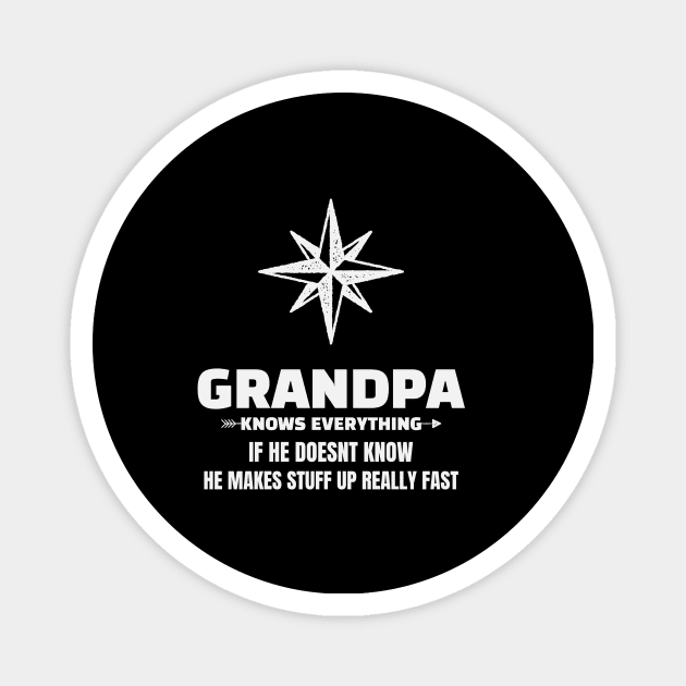 Grandpa knows everything Magnet by Hunter_c4 "Click here to uncover more designs"